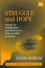 Image for Struggle and Hope : Essays on Stabilization and Reform in a Post-socialist Economy