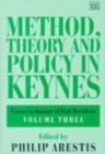 Image for method, theory and policy in keynes : Essays in Honour of Paul Davidson Volume Three