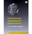 Image for Transforming international organizations
