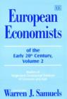 Image for European economists of the early 20th centuryVol. 2: Studies of neglected continental thinkers of Germany and Italy