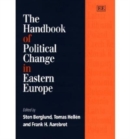 Image for The Handbook of Political Change in Eastern Europe