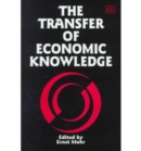 Image for The Transfer of Economic Knowledge