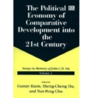 Image for The political economy of comparative development into the 21st century  : essays in memory of John C.H. FeiVol. 1
