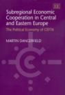 Image for Subregional Economic Cooperation in Central and Eastern Europe