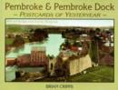 Image for Pembroke and Pembroke Dock - Postcards of Yesteryear