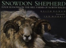 Image for Snowdon Shepherd : Four Seasons on the Hill Farms of North Wales