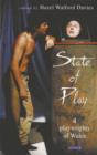 Image for State of Play : 4 Playwrights of Wales