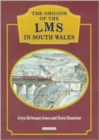 Image for Origins of the LMS in South Wales, The