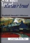 Image for Storiau&#39;r Troad - Rhyddiaith Newydd i&#39;r Mileniwm