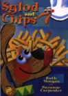 Image for Sglod and chips  : a story