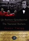 Image for Cyfres Cip ar Gymru / Wonder Wales: Anthem Genedlaethol, Yr / National Anthem, The