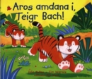 Image for Aros Amdana I, Teigr Bach!
