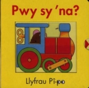 Image for Pwy Sy &#39;Na?