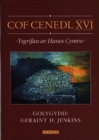 Image for Cof Cenedl XVI - Ysgrifau ar Hanes Cymru