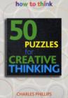 Image for 50 Puzzles for Creative Thinking