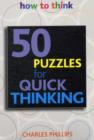 Image for 50 Puzzles for Quick Thinking