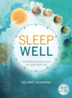 Image for Sleep Well : Everything you need to know for a good night&#39;s rest