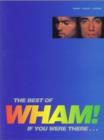 Image for The Best of &quot;Wham!&quot; : (Piano, Vocal, Guitar)