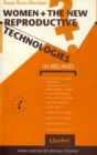 Image for Women and the New Reproductive Technologies in Ireland