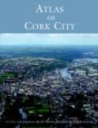 Image for Atlas of Cork city