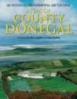 Image for An Historical, Environmental and Cultural Atlas of County Donegal