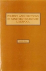 Image for Politics and Elections in Nineteenth-Century Liverpool