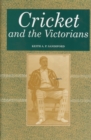 Image for Cricket and the Victorians