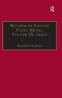 Image for Records of English court musicVol. 9: Index