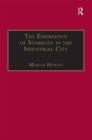 Image for The Emergence of Stability in the Industrial City