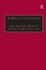 Image for ‘A Miracle of Learning’ : Studies in Manuscripts and Irish Learning: Essays in Honour of William O’Sullivan