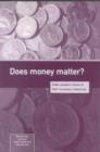 Image for Does money matter?  : older people&#39;s views of their monetary resources