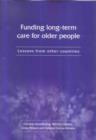 Image for Funding long-term care for older people  : lessons from other countries