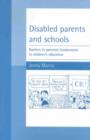 Image for Disabled Parents and Schools