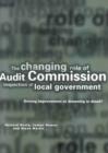 Image for The changing role of Audit Commission inspection of local government