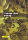 Image for Underage &#39;risky&#39; Drinking