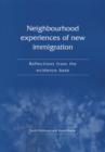 Image for Neighbourhood Experiences of New Immigration