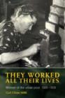 Image for They Worked All Their Lives