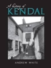 Image for A History of Kendal