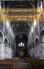 Image for Church Life in Hereford and Oxford : A Study of Two Sees, 1660-1760