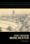 Image for Early Modern Manchester