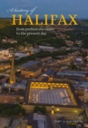 Image for A History of Halifax