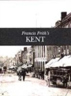 Image for Francis Frith&#39;s Kent