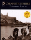 Image for Francis Frith&#39;s Photographic Memories: Carmarthenshire