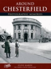 Image for Chesterfield : Photographic Memories