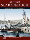 Image for Scarborough : Photographic Memories