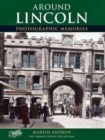 Image for Lincoln : Photographic Memories