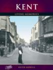 Image for Francis Frith&#39;s Kent living memories