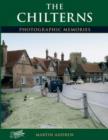 Image for The Chilterns  : photographic memories