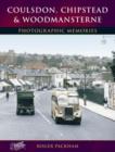 Image for Coulsdon, Chipstead and Woodmansterne : Photographic Memories