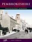Image for Pembrokeshire : Photographic Memories